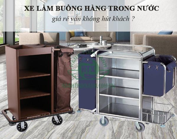 Xe đẩy dọn phòng khách sạn trong nước sản xuất giá rẻ nhưng vẫn khó bán