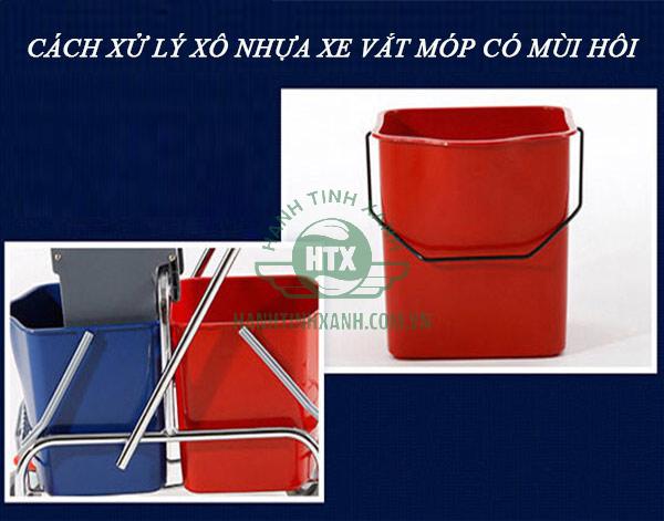 Làm sao để khử mùi hôi trên xô nhựa xe vắt móp?