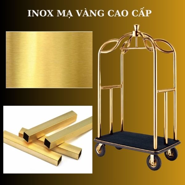 Chất liệu inox mạ vàng làm tăng độ bền của xe chở hành lý