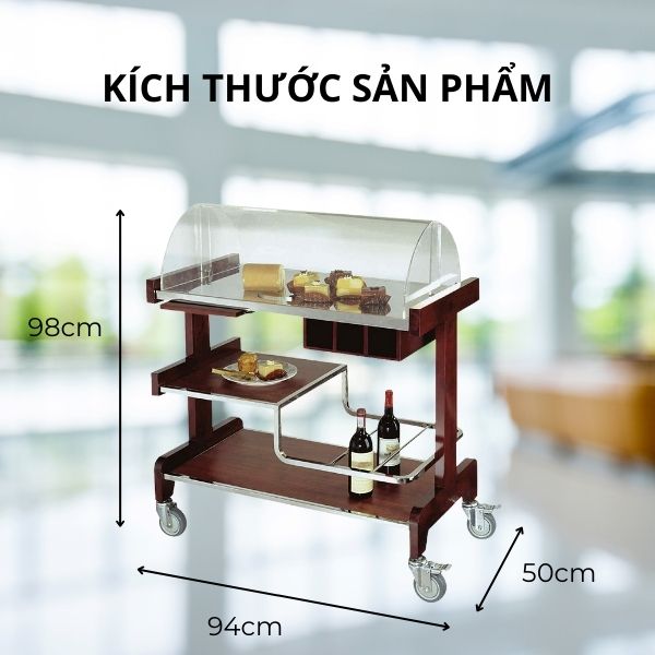 Kích thước xe đẩy phục vụ rượu đồ ăn nhẹ