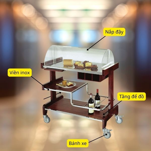 Chi tiết cấu tạo xe đẩy phục vụ nước, rượu