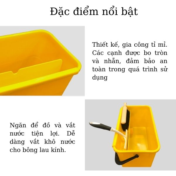 Đặc điểm nổi bật của xô đựng nước lau kính